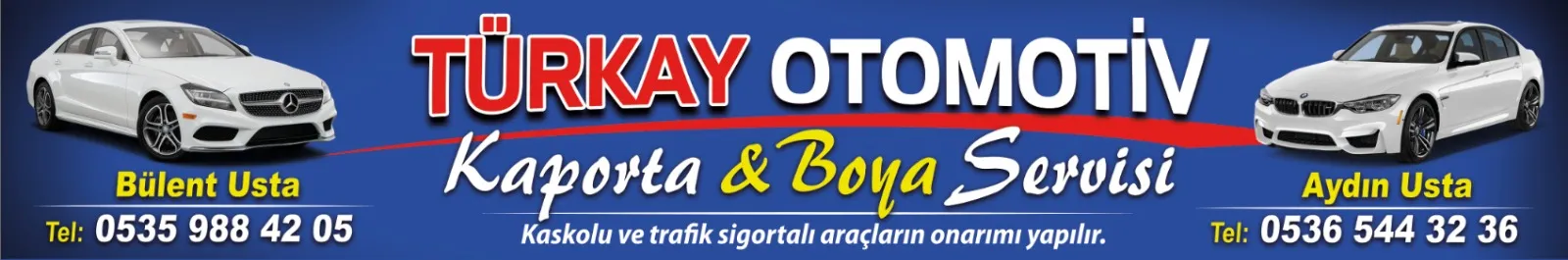 TÜRKAY OTOMOTİV Tabela